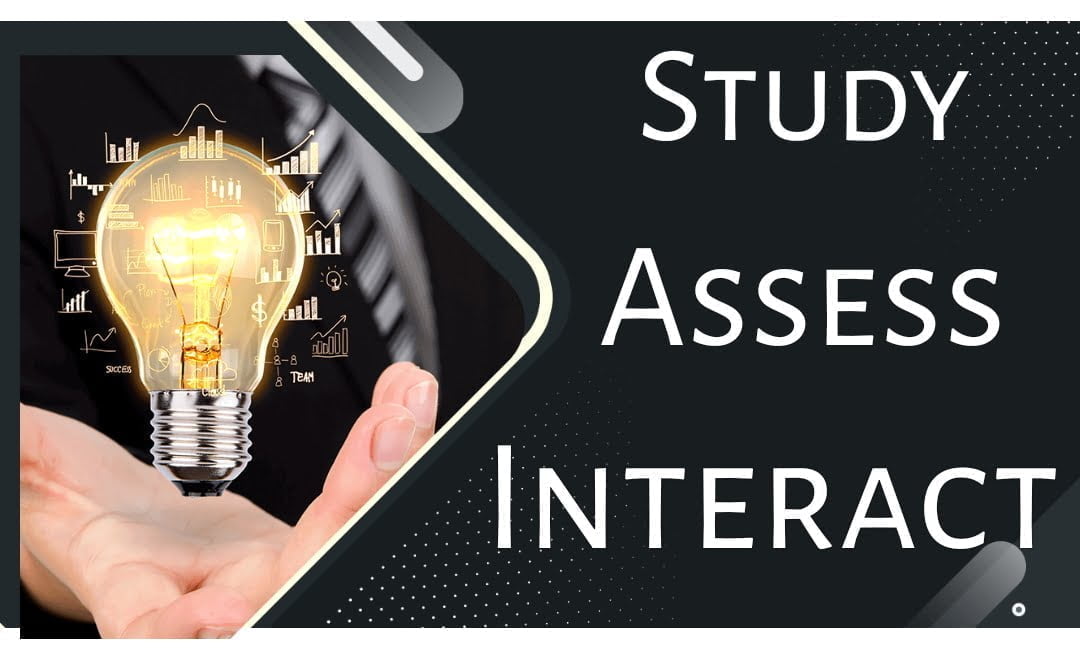 Study, Assess And Interact